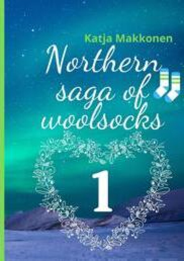 Northern saga of woolsocks