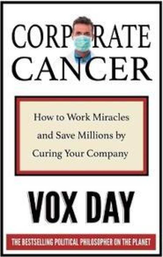 Corporate Cancer