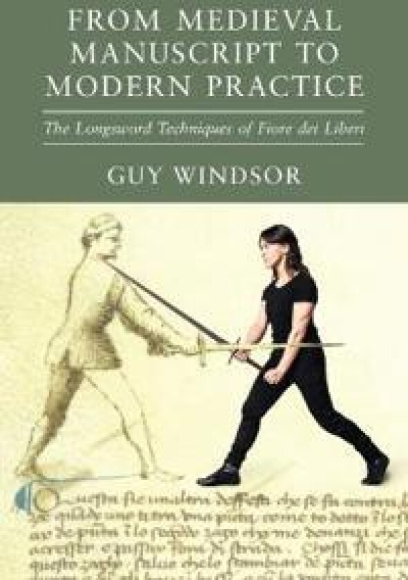 From Medieval Manuscript to Modern Practice