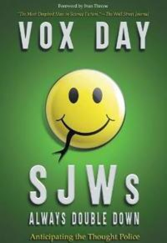 SJWs Always Double Down