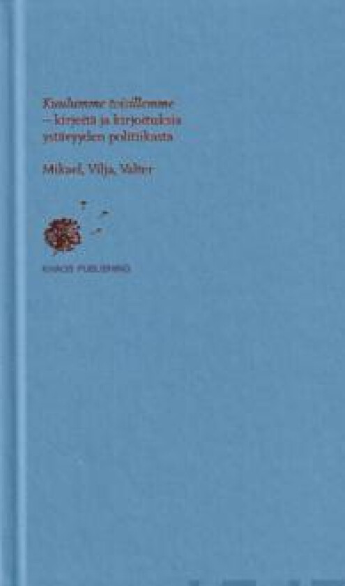 Kuulumme toisillemme