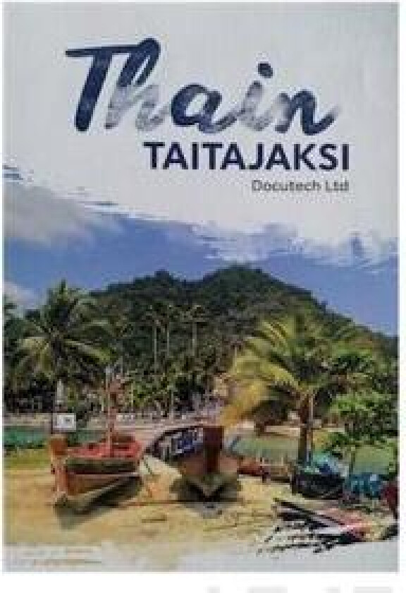 Thain taitajaksi