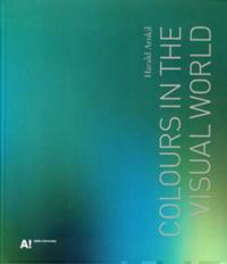 Harald Arnkil - Colourrs in the Visual World