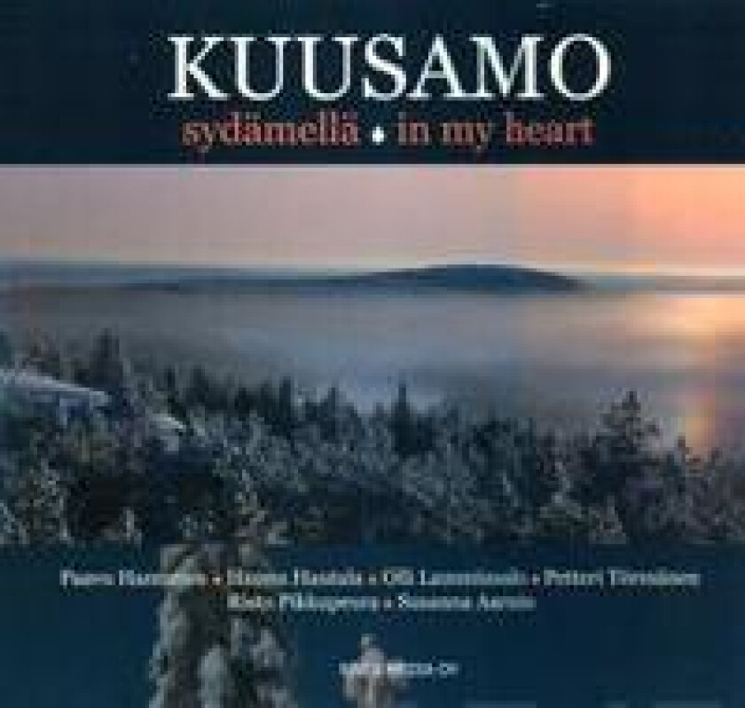 Kuusamo sydämellä - Kuusamo in my heart