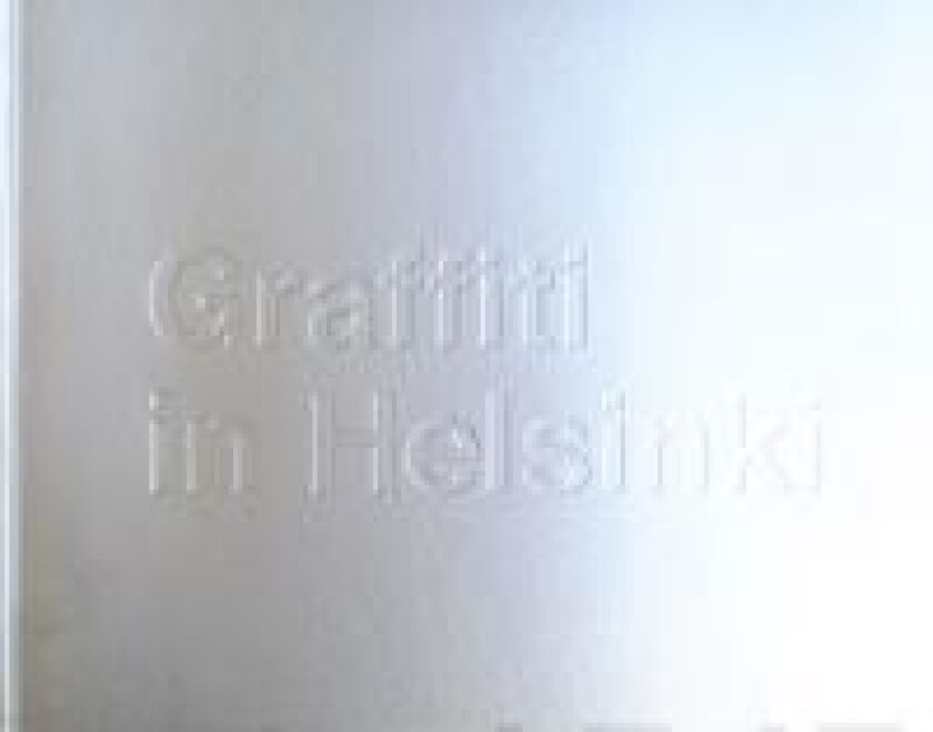 Graffiti in Helsinki
