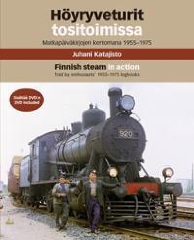 Höyryveturit tositoimissa (+dvd) - Finnish Steam in Action