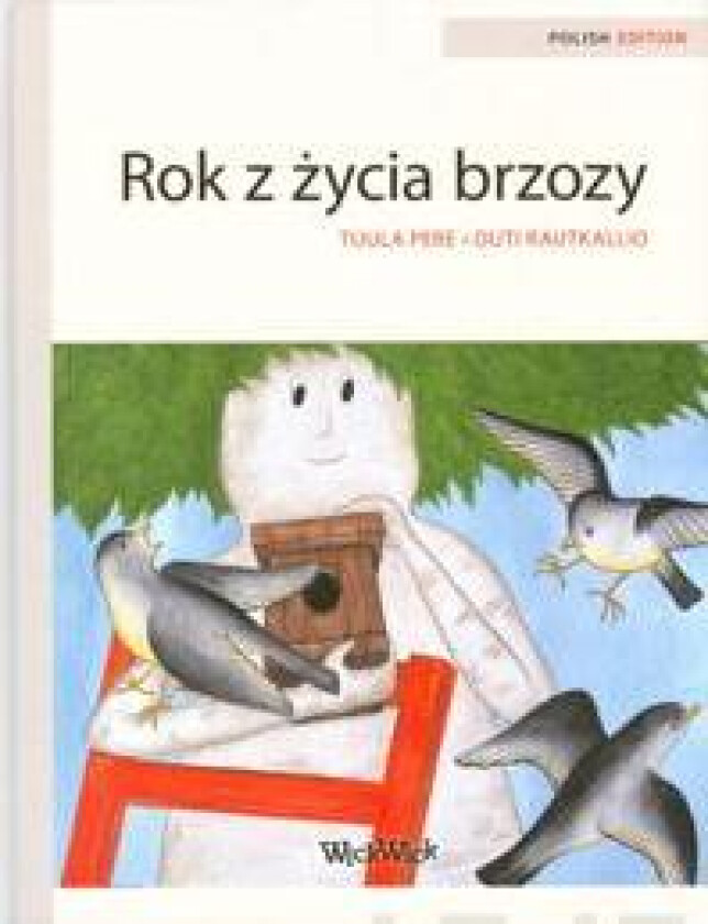Rok z zycia brzozy