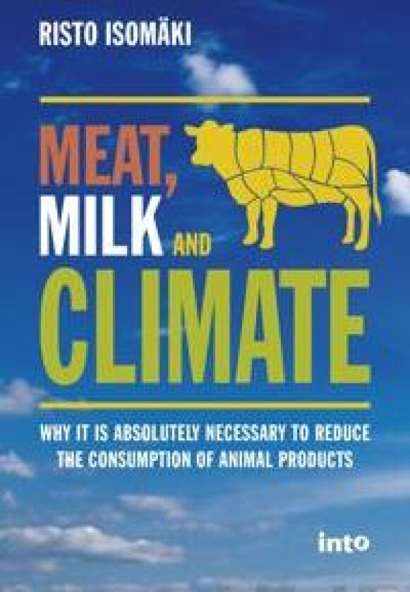 Meat, milk & climate