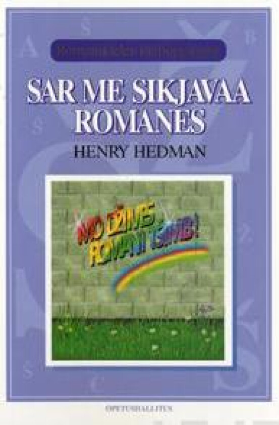 Sar me sikjavaa romanes