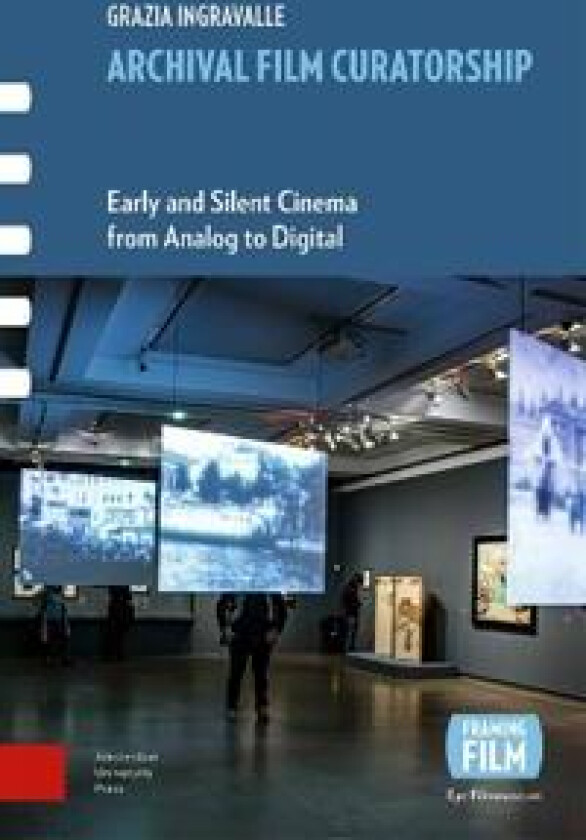 Archival Film Curatorship