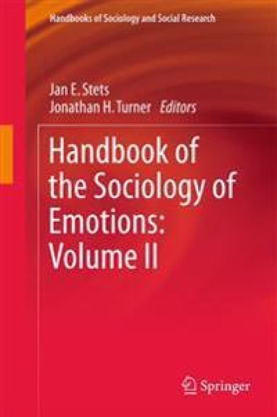 Handbook of the Sociology of Emotions: Volume II