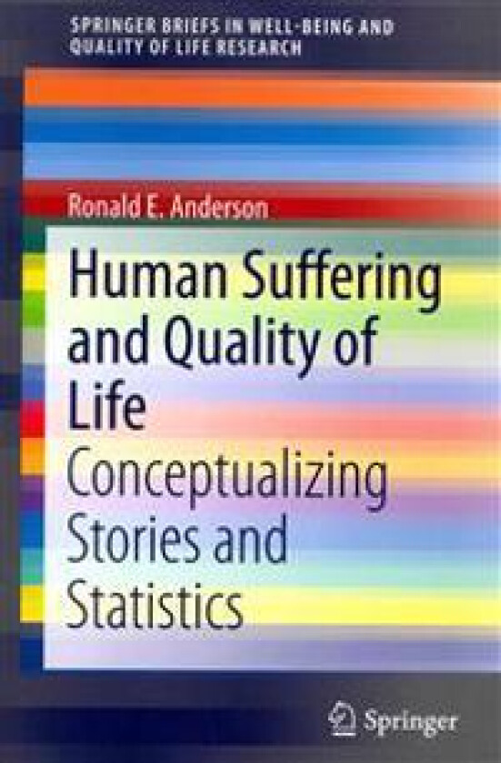 Human Suffering and Quality of Life