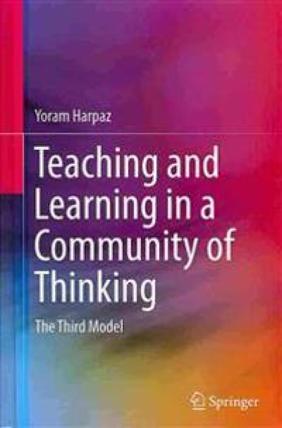 Teaching and Learning in a Community of Thinking