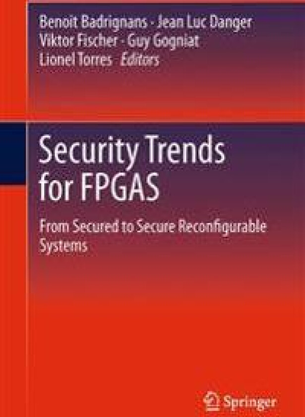 Security Trends for FPGAS