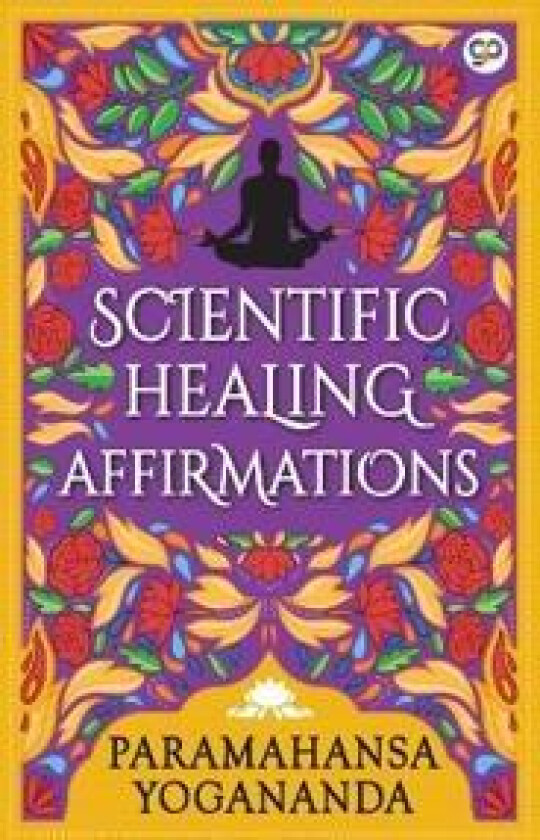 Scientific Healing Affirmations