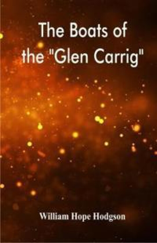 The Boats of the 'Glen Carrig'