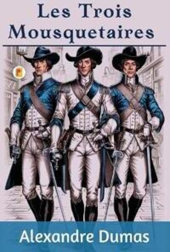 Les Trois Mousquetaires