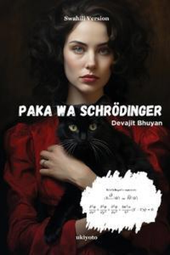 Schrodinger’s Cat Swahili Version (Edition1)