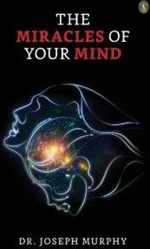 The Miracles of Your Mind