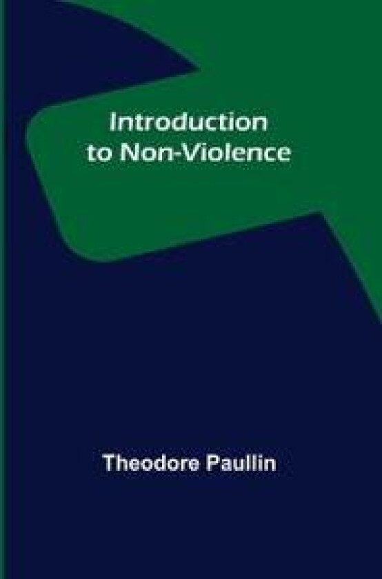 Introduction to Non-Violence