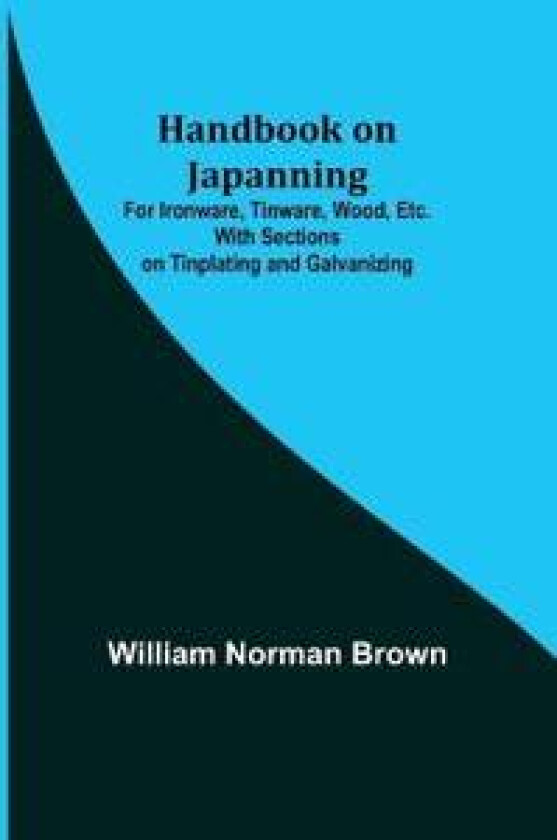 Handbook on Japanning