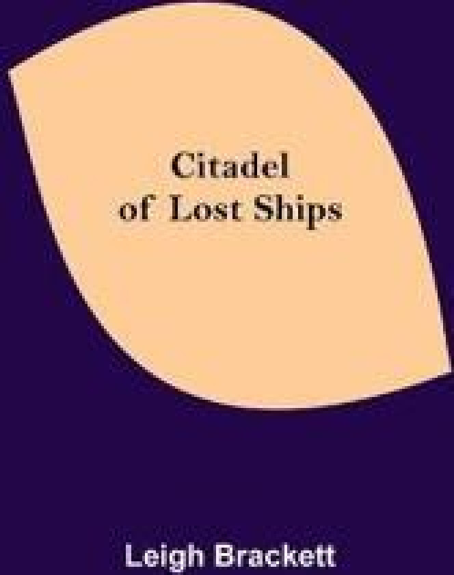 Citadel of Lost Ships