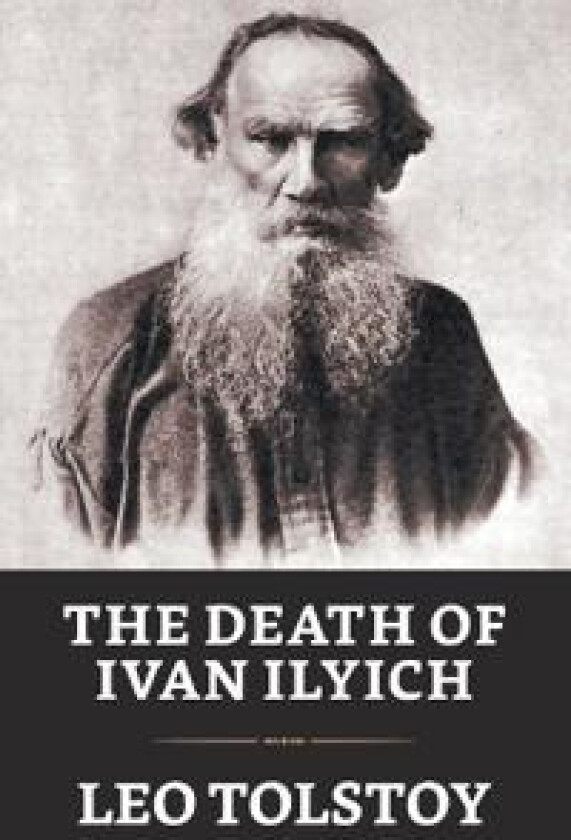The Death of Ivan Ilych