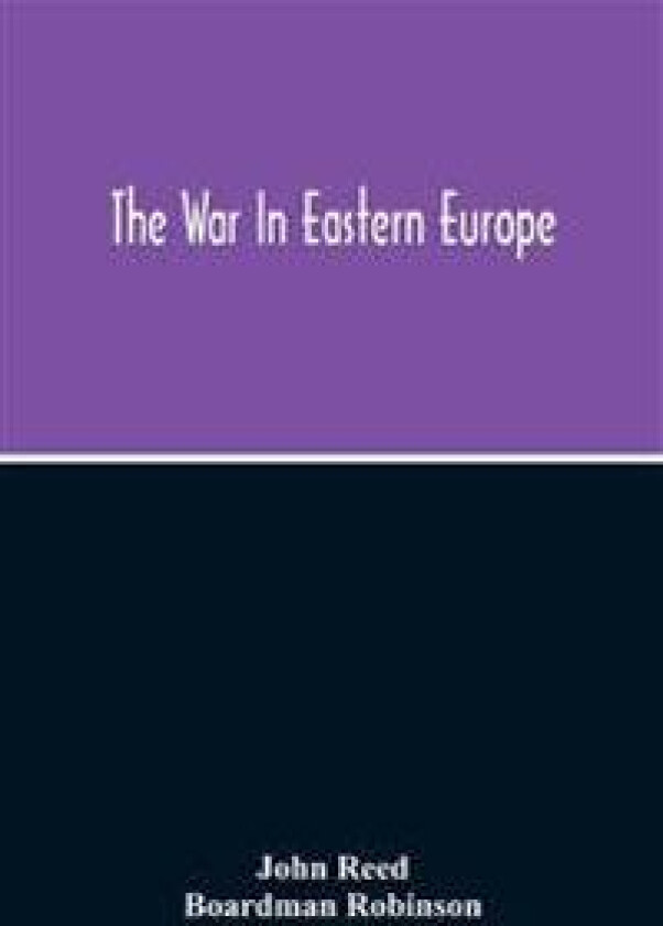 The War in Eastern Europe
