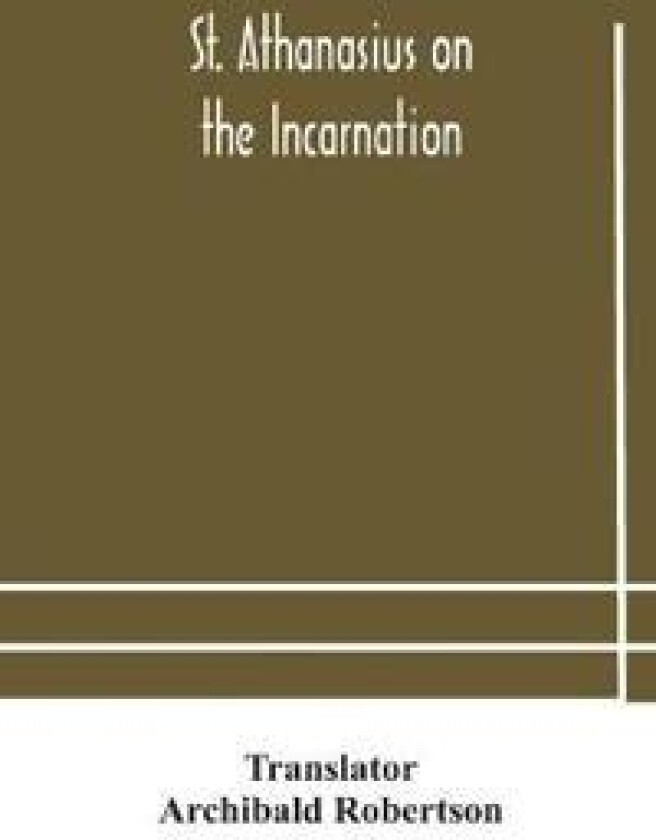St. Athanasius on the incarnation