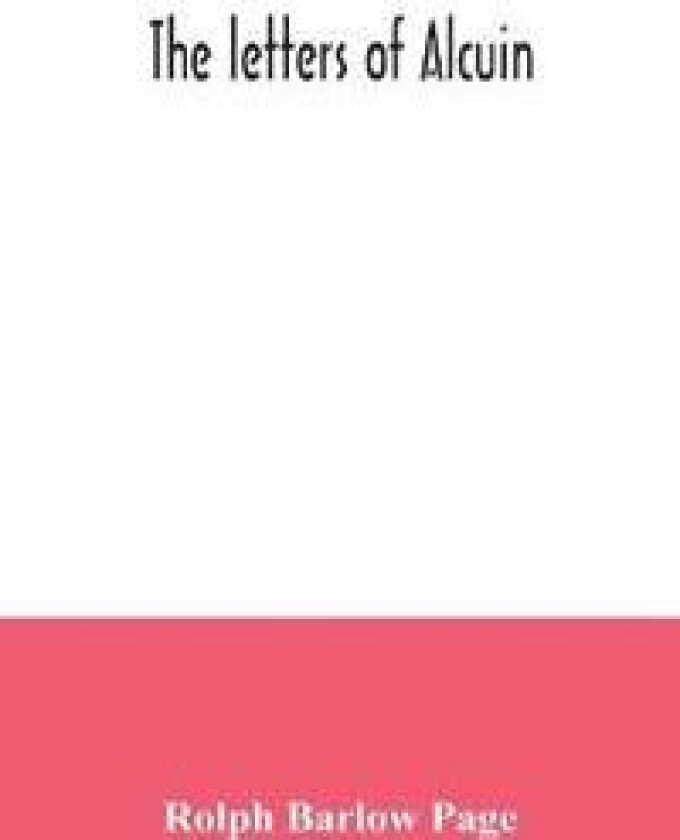 The letters of Alcuin