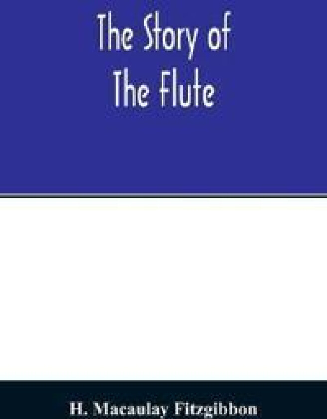 The story of the flute