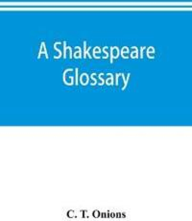 A Shakespeare glossary