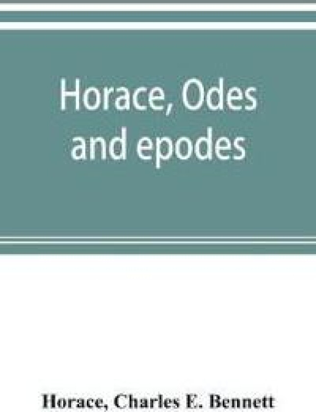 Horace, Odes and epodes