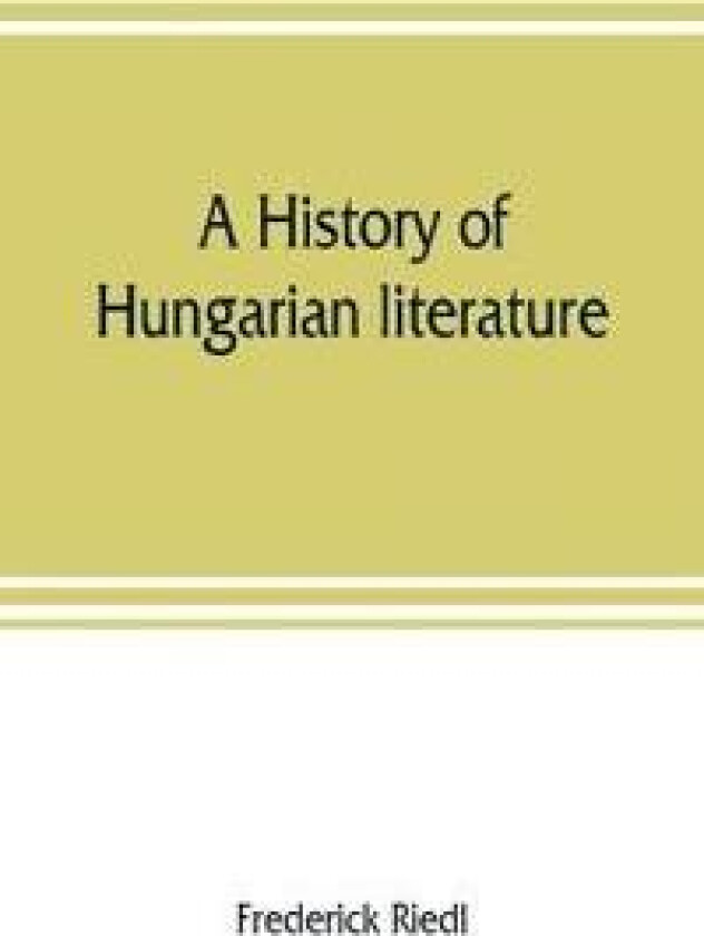 A History of Hungarian Literature