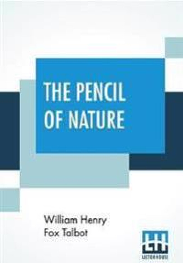 The Pencil Of Nature