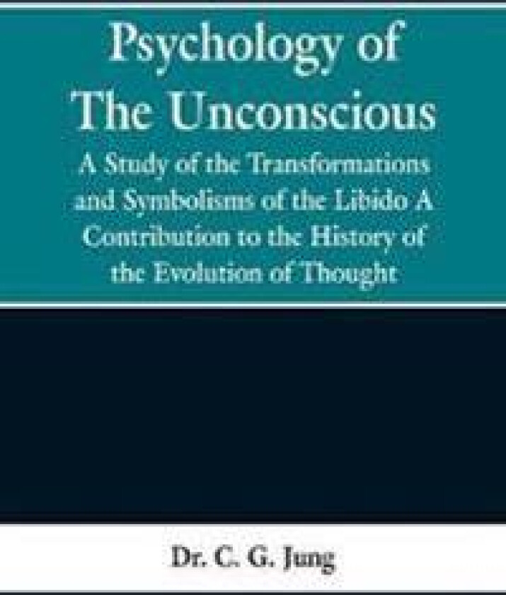 Psychology of the Unconscious