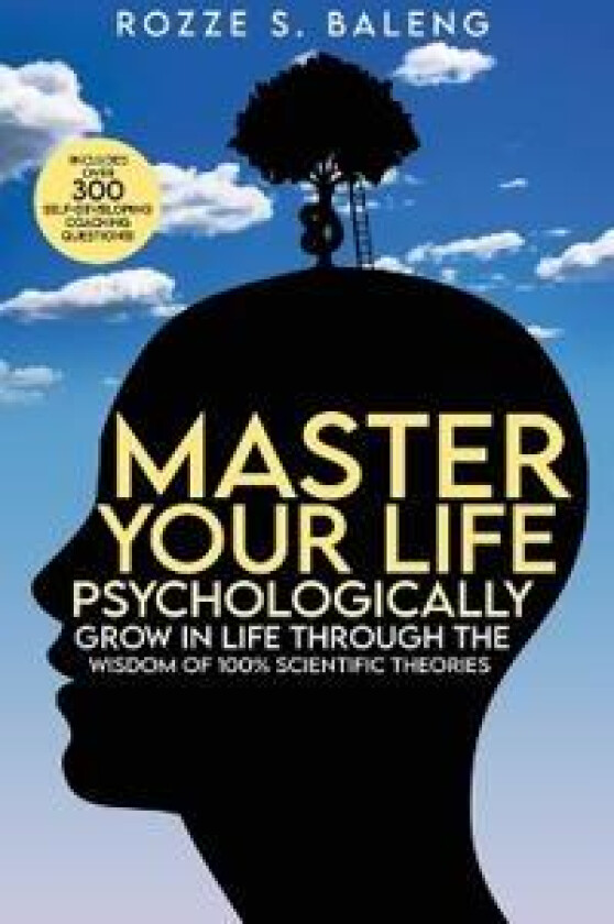 Master Your Life - Psychologically