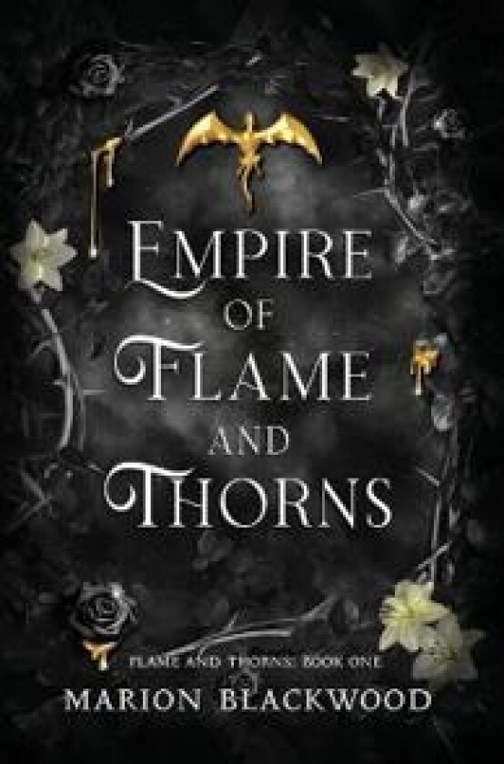 Empire of Flame and Thorns