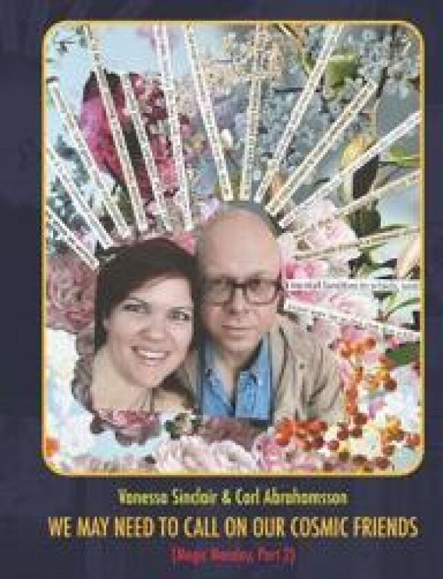 We may need to call on our cosmic friends