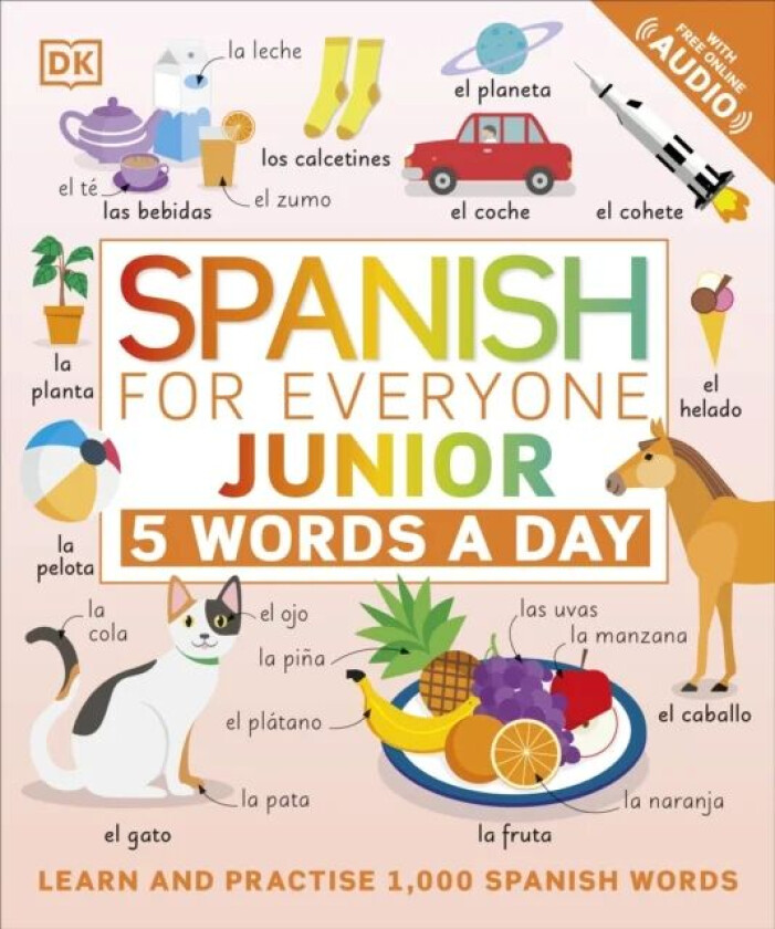Spanish for Everyone Junior 5 Words a Day av DK