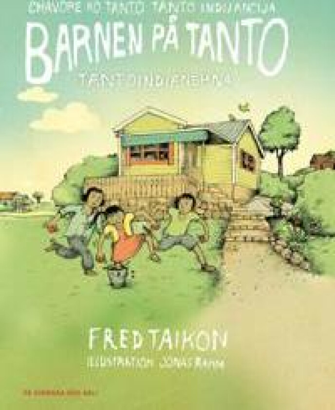 Barnen på Tanto - Tantoindianerna / Chavore ko Tanto - Tanto indijancija (arli)