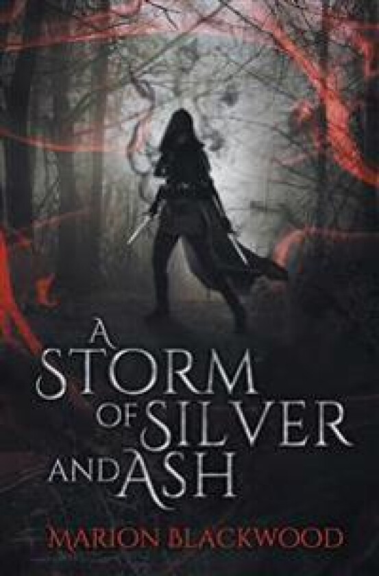 A Storm of Silver and Ash