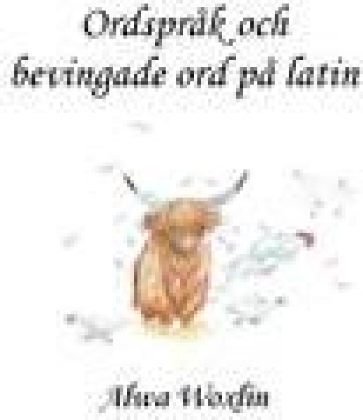 Ordspråk och bevingade ord på latin