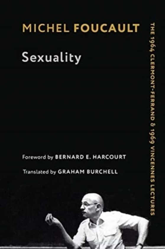 Sexuality av Michel Foucault