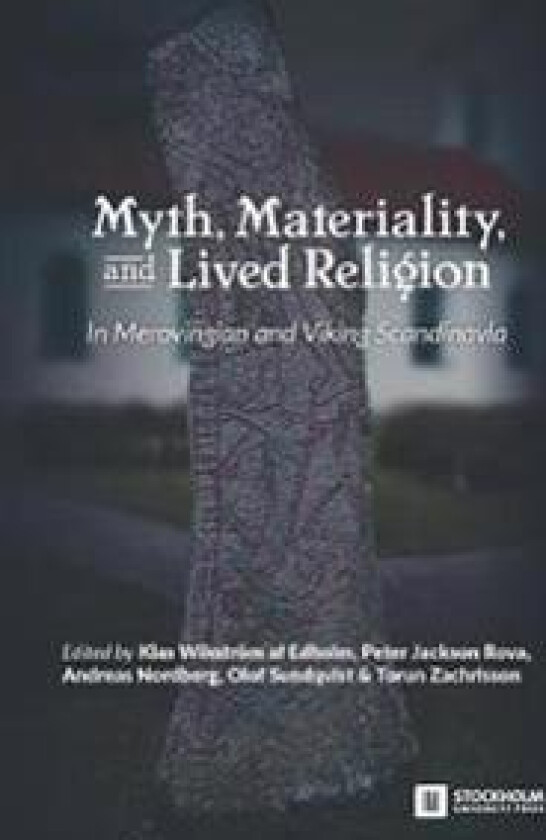Myth, Materiality, and Lived Religion