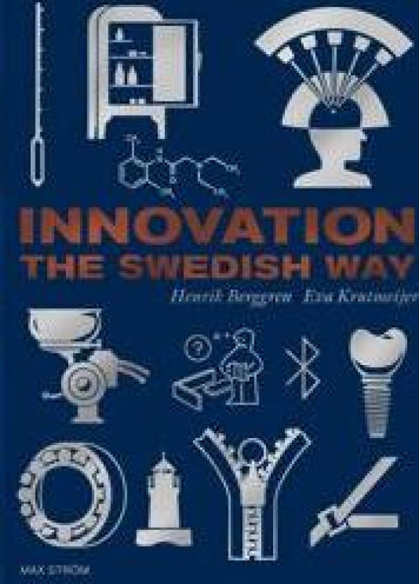 Innovation The Swedish Way