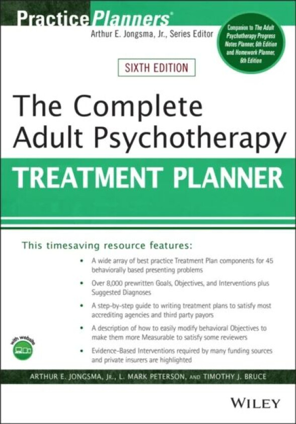 The Complete Adult Psychotherapy Treatment Planner av Arthur E. Jr. (Psychological Consultants Grand Rapids Michigan) Jongsma, L. Mark (Bethany Christ