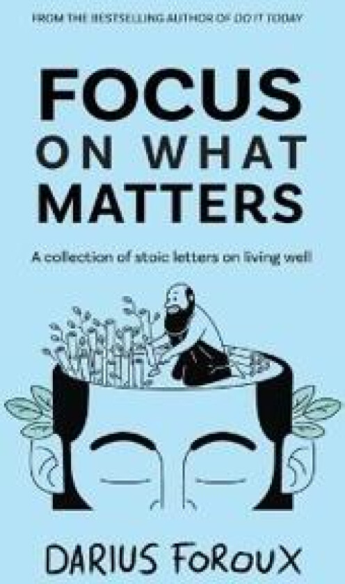 Focus on What Matters