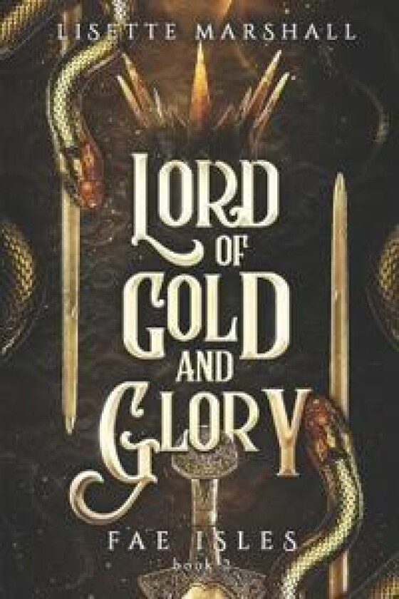 Lord of Gold and Glory