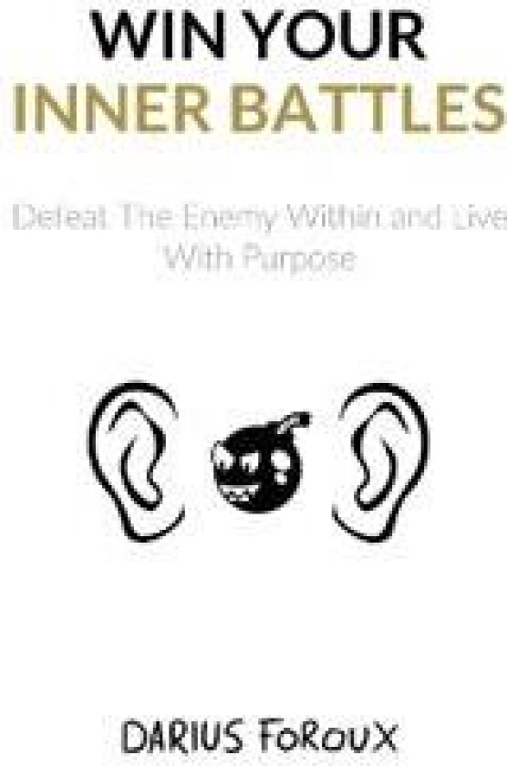 Win Your Inner Battles